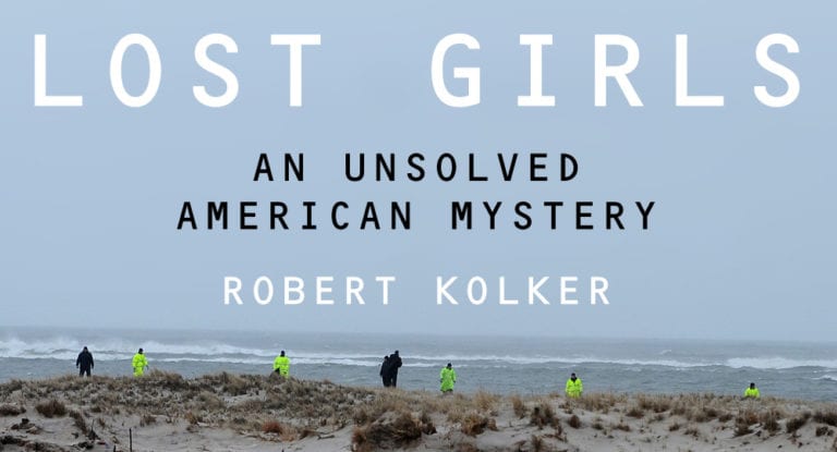 Book Review – Lost Girls: An Unsolved American Mystery